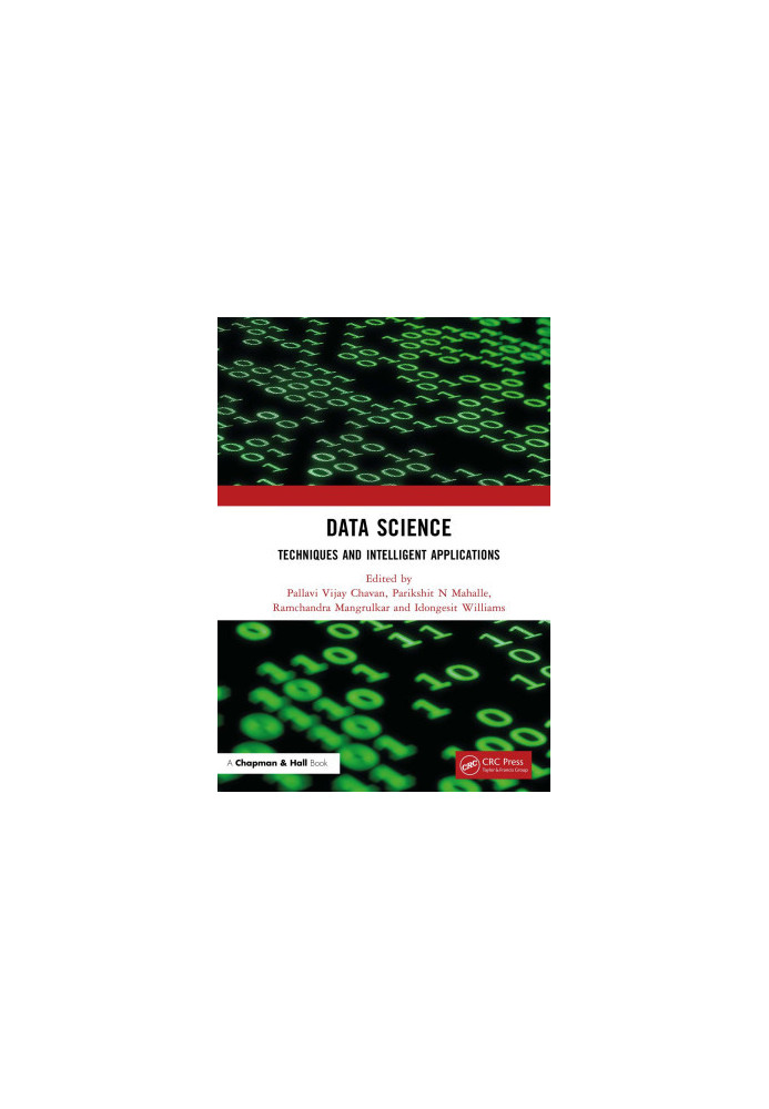 Data Science Techniques and Intelligent Applications