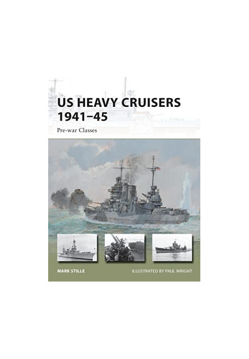 US Heavy Cruisers 1941–45: Pre-war Classes