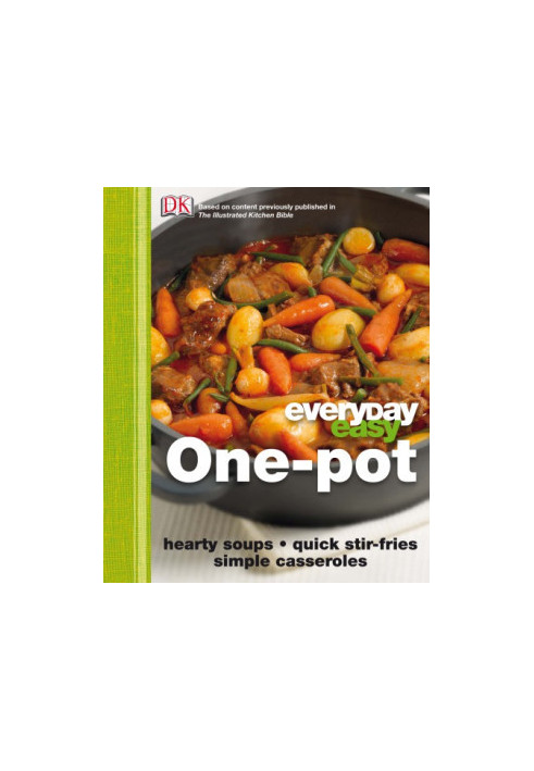 Everyday Easy One Pot
