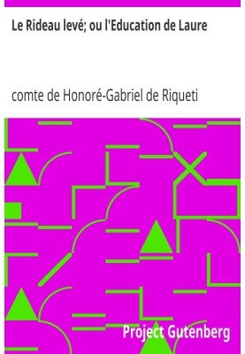 The Curtain Raised; or the Education of Laure
