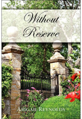 Without Reserve (Alt. Title-Mr. Darcy's Undoing)