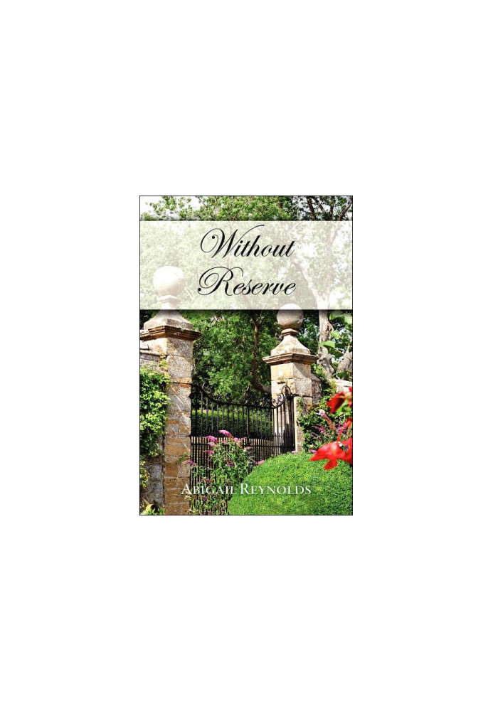 Without Reserve (Alt. Title-Mr. Darcy's Undoing)