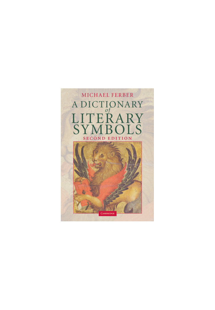 A Dictionary of Literary Symbols
