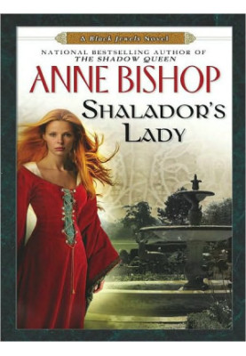 Shalador's Lady (The Black Jewels, 08)