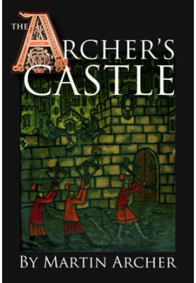 [Company of Archers 03] • The Archer's Return