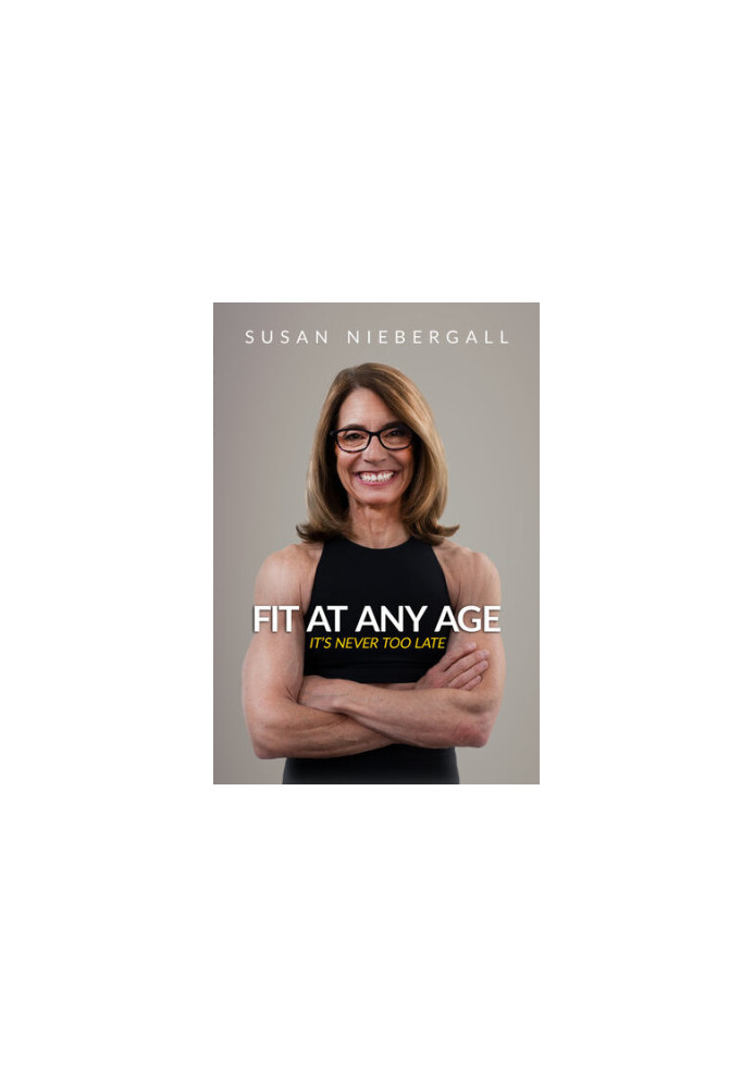 Fit at Any Age: It's Never Too Late