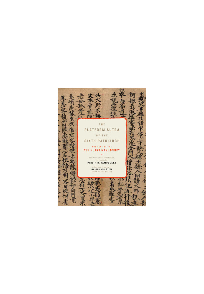The Platform Sutra of the Sixth Patriarch
