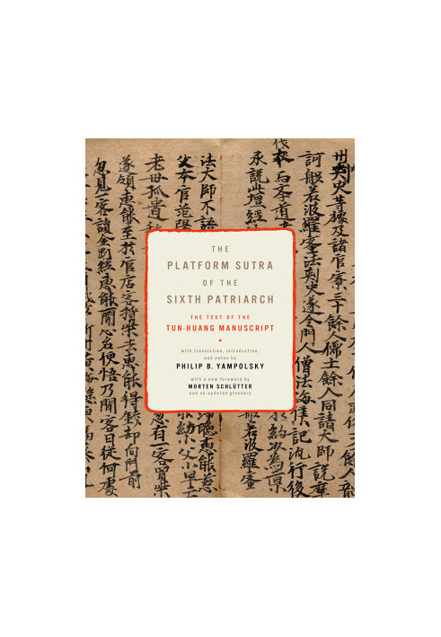 The Platform Sutra of the Sixth Patriarch