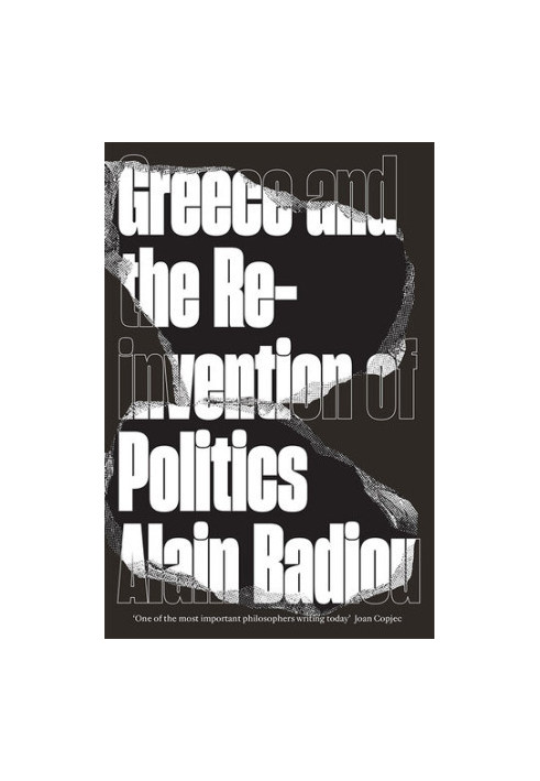 Greece and the Reinvention of Politics