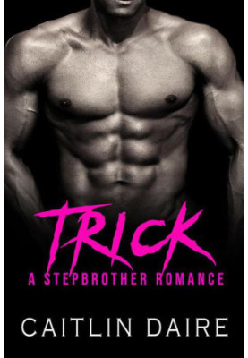 [Stepbrother 01] • Trick