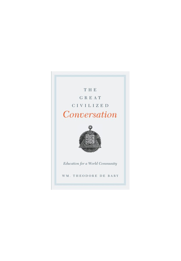 The Great Civilized Conversation: Education for a World Community