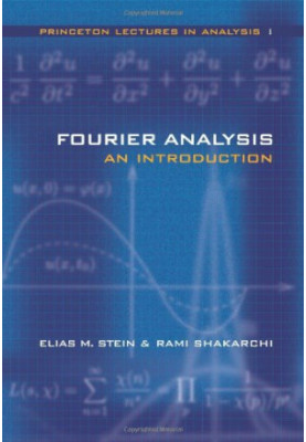 Fourier Analysis: An Introduction • Complex Analysis • Real Analysis