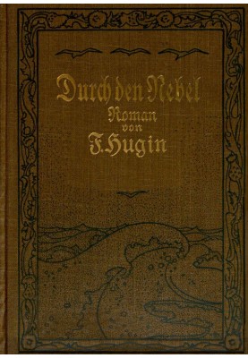 Through the Fog: A Novel