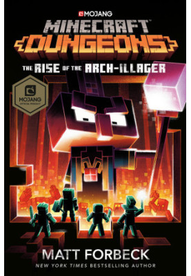 Minecraft Dungeons: The Rise Of The Arch-Illager