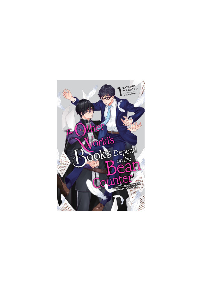 The Other World’s Books Depend on the Bean Counter - Vol. 1: Holy Maiden Summoning Improvement Plan
