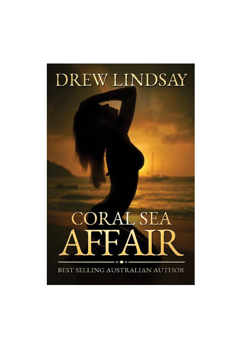 [Ben Hood Thriller 01] • Coral Sea Affair