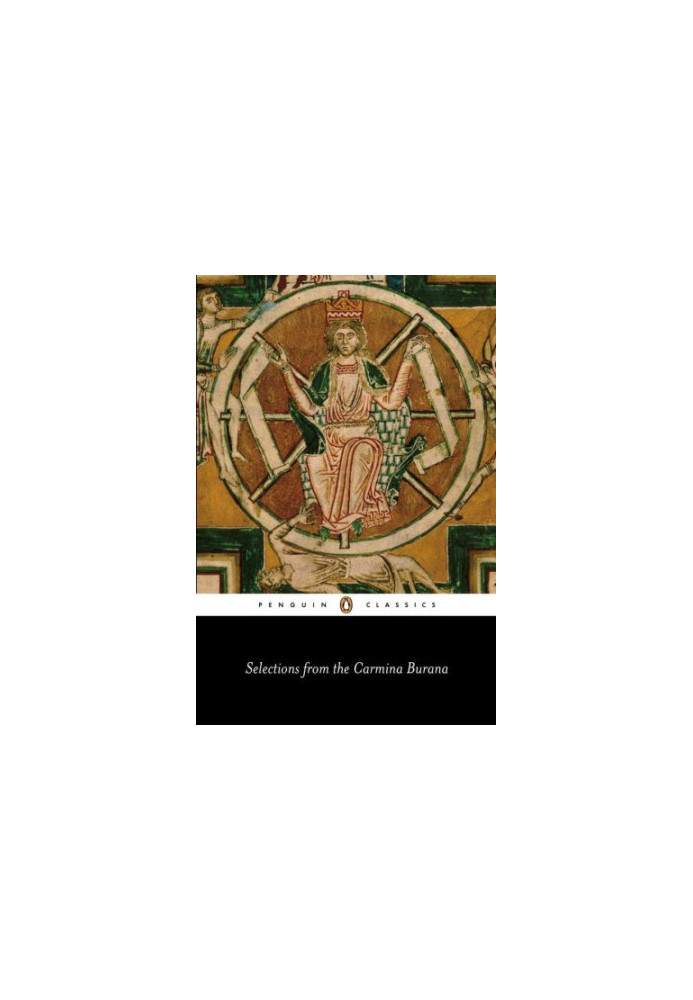 Selections From the ’Carmina Burana’