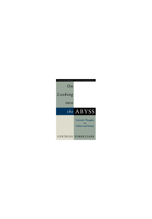 On Looking Into The Abyss: Untimely Thoughts on Culture and Society