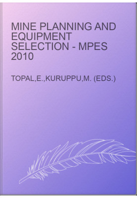 Mine Planning and Equipment Selection - MPES 2010
