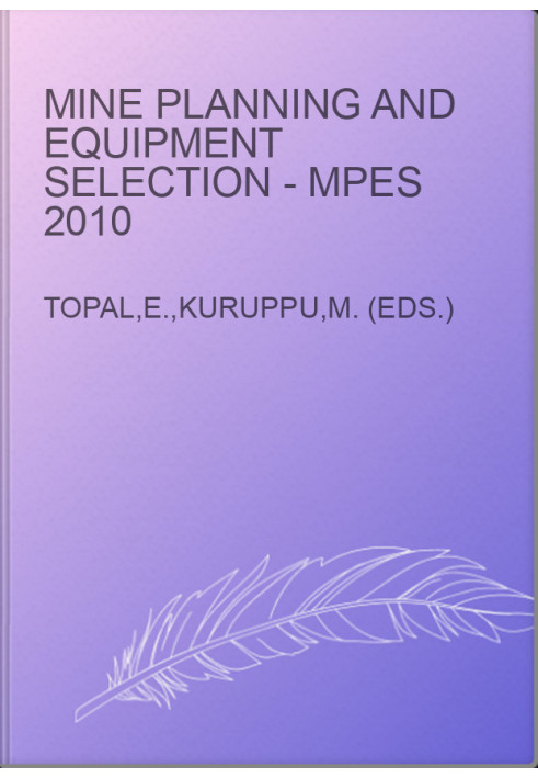 Mine Planning and Equipment Selection - MPES 2010