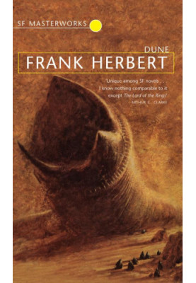 Dune: The Breath-Taking and Academy Award-Nominated Science Fiction Masterpiece