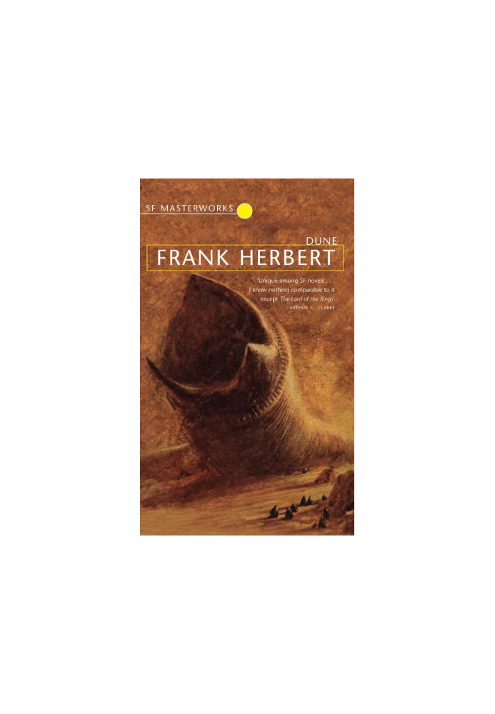 Dune: The Breath-Taking and Academy Award-Nominated Science Fiction Masterpiece