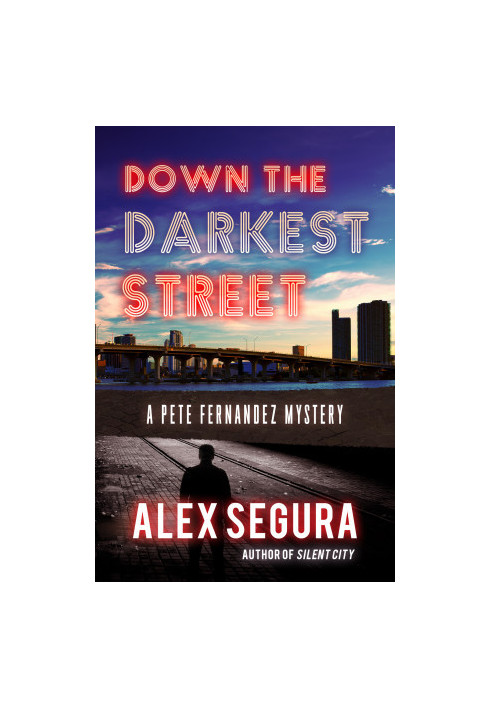 Down the Darkest Street - Pete Fernandez 02