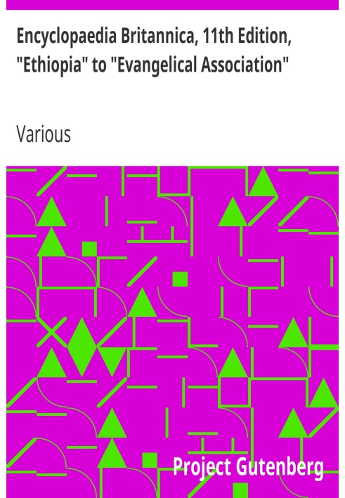 Британская энциклопедия, 11-е издание, от «Эфиопии» до «Евангелической ассоциации», том 9, фрагмент 8.