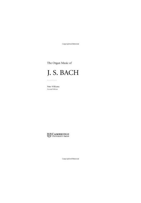 The Organ Music of J. S. Bach