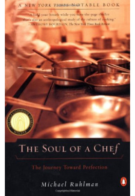 The Soul of a Chef: The Journey Toward Perfection