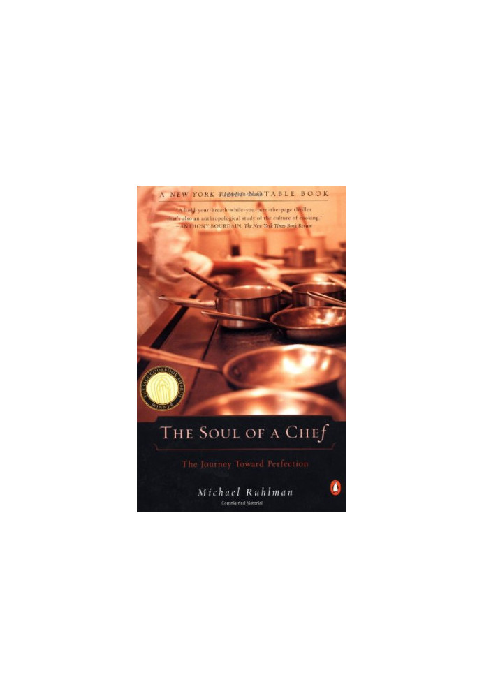 The Soul of a Chef: The Journey Toward Perfection