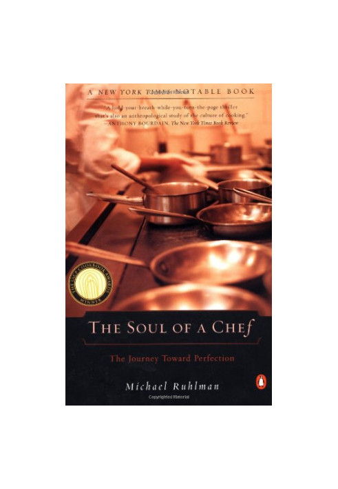 The Soul of a Chef: The Journey Toward Perfection