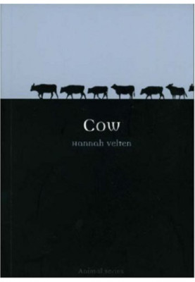 Cow (Reaktion Books - Animal)