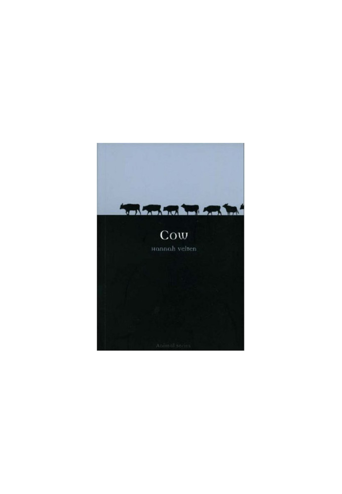 Cow (Reaktion Books - Animal)