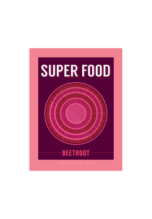 Super Food: Beetroot