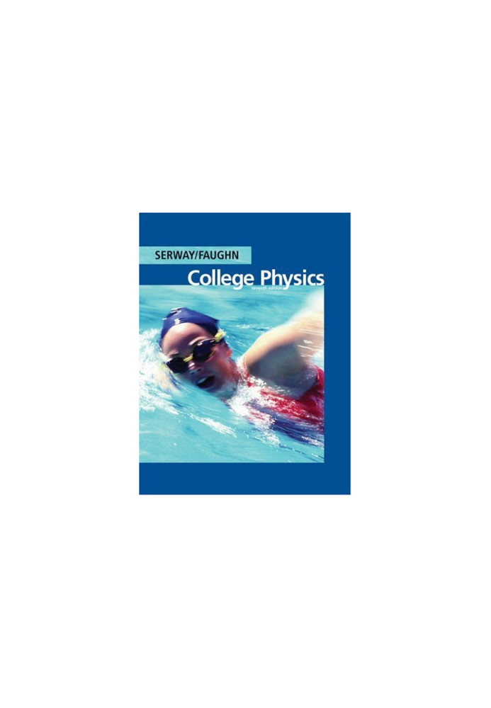 College Physics (with PhysicsNow)