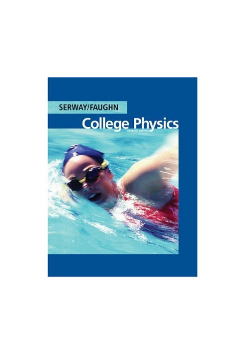 College Physics (with PhysicsNow)