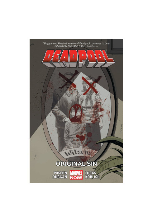 Deadpool Volume 6 - Original Sin