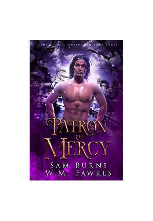 Patron of Mercy (Lords of the Underworld Book 3)