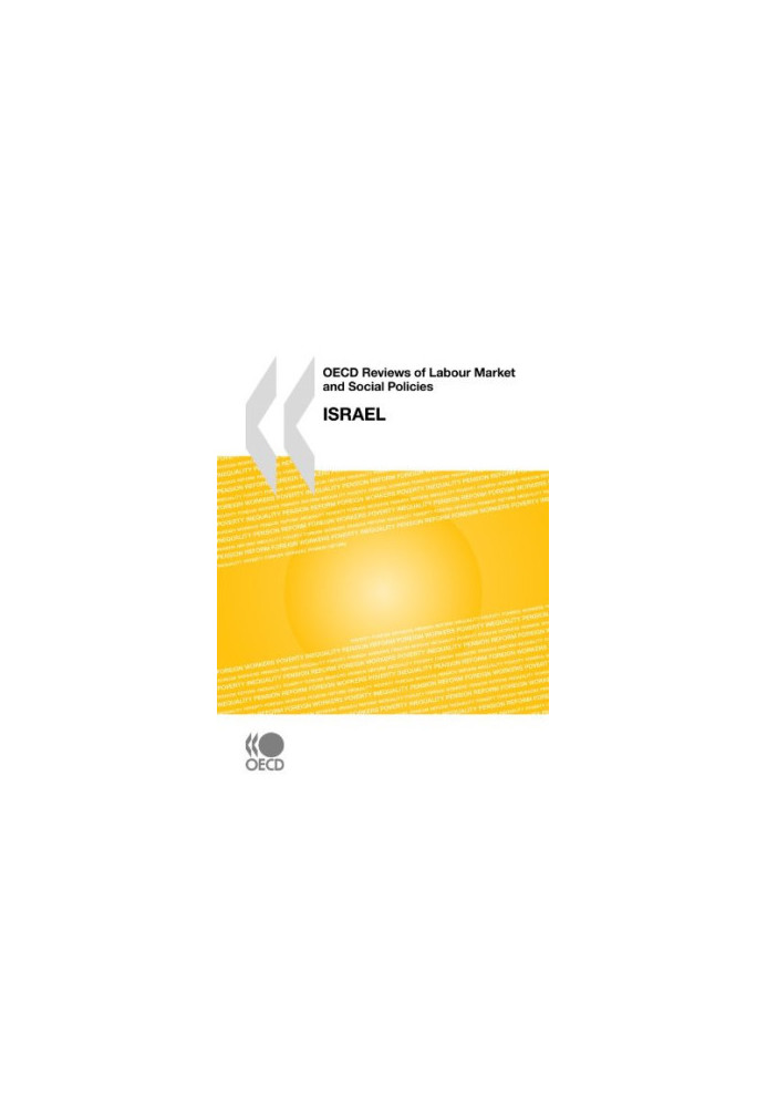 OECD Reviews of Labour Market and Social Policies: Israel