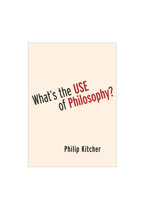 What's the Use of Philosophy?
