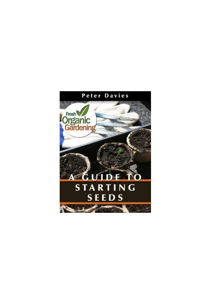 A Guide to Starting Seeds