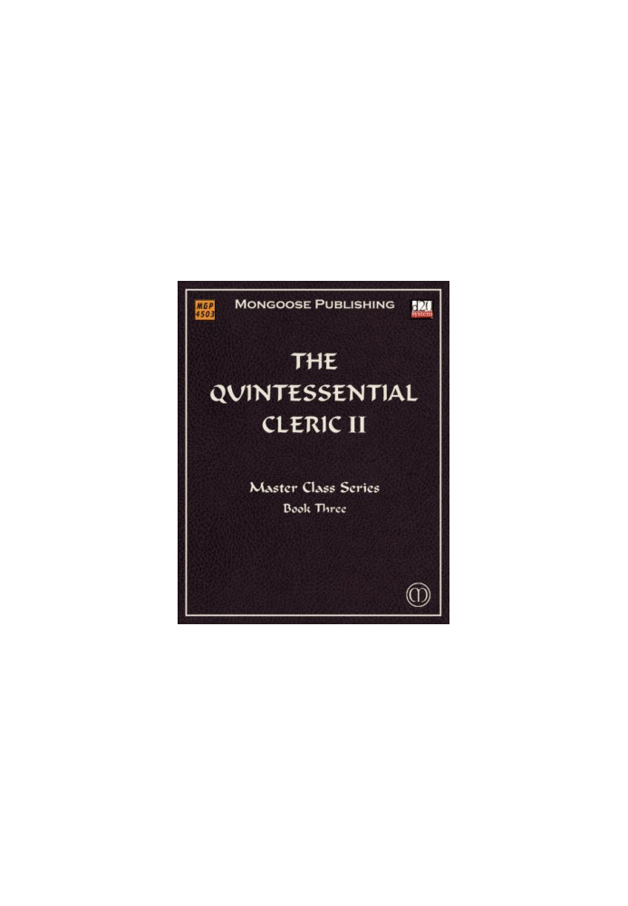 The Quintessential Cleric II: Advanced Tactics (Dungeons & Dragons d20 3.5 Fantasy Roleplaying)