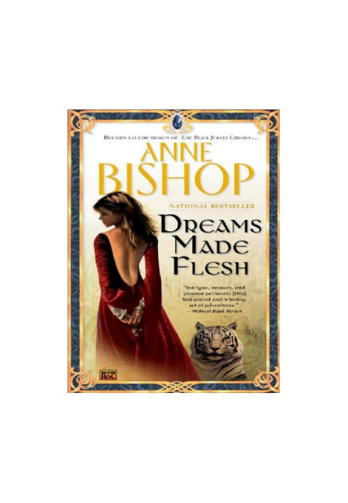 Dreams Made Flesh (The Black Jewels, 05)
