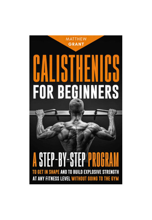 Calisthenics for Beginners