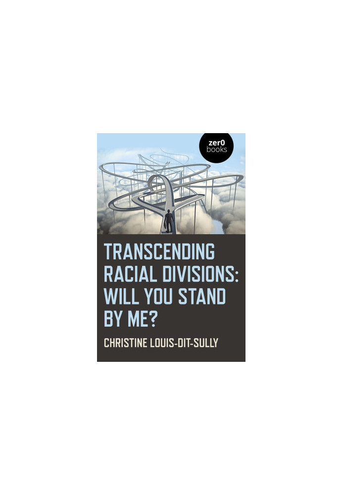 Transcending Racial Divisions : will you stand with me?