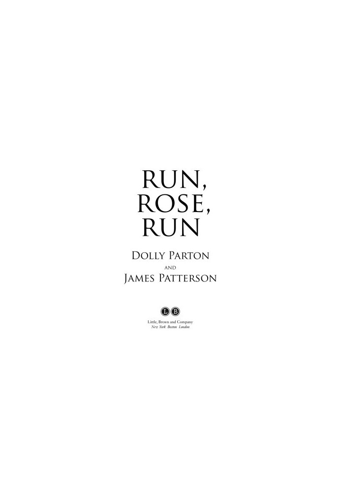 Run, Rose, Run