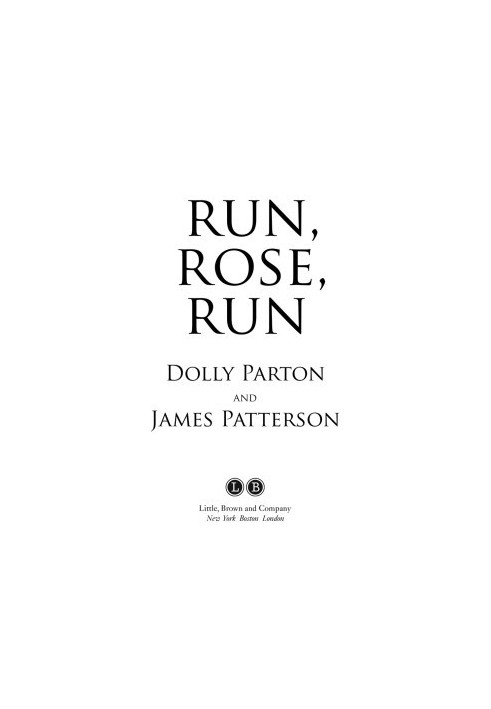 Run, Rose, Run