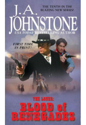 The Loner The Blood of Renegades