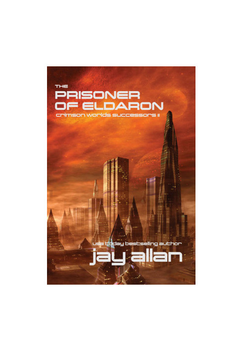 The Prisoner of Eldaron - Crimson Worlds Successor 02
